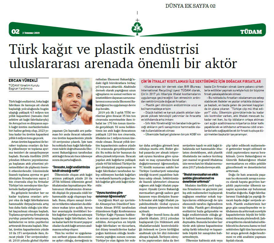 Dünya Gazetesi nin, 03.07.2019 tarihli TÜDAM ekinde firmamız ile ilgili yayınlanan haberler